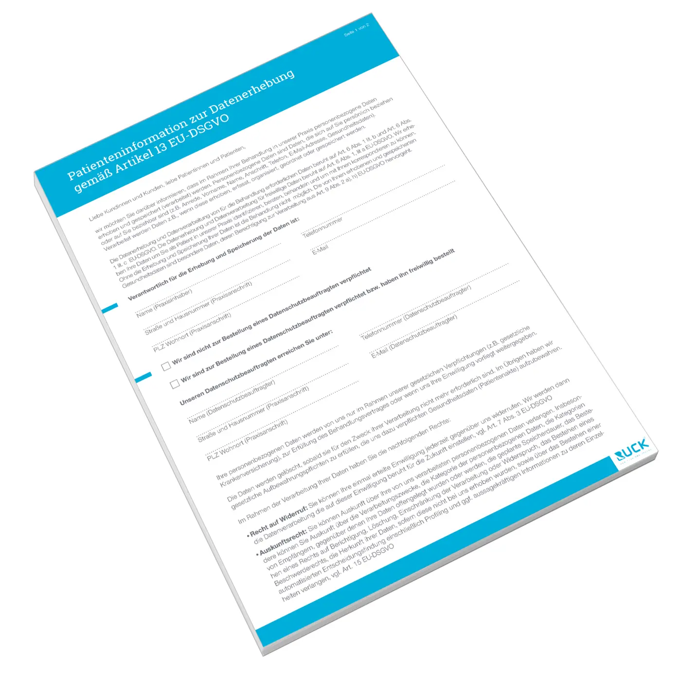 RUCK Patienteninformationen zur Datenerhebung RUCK Patienteninformationen zur Datenerhebung