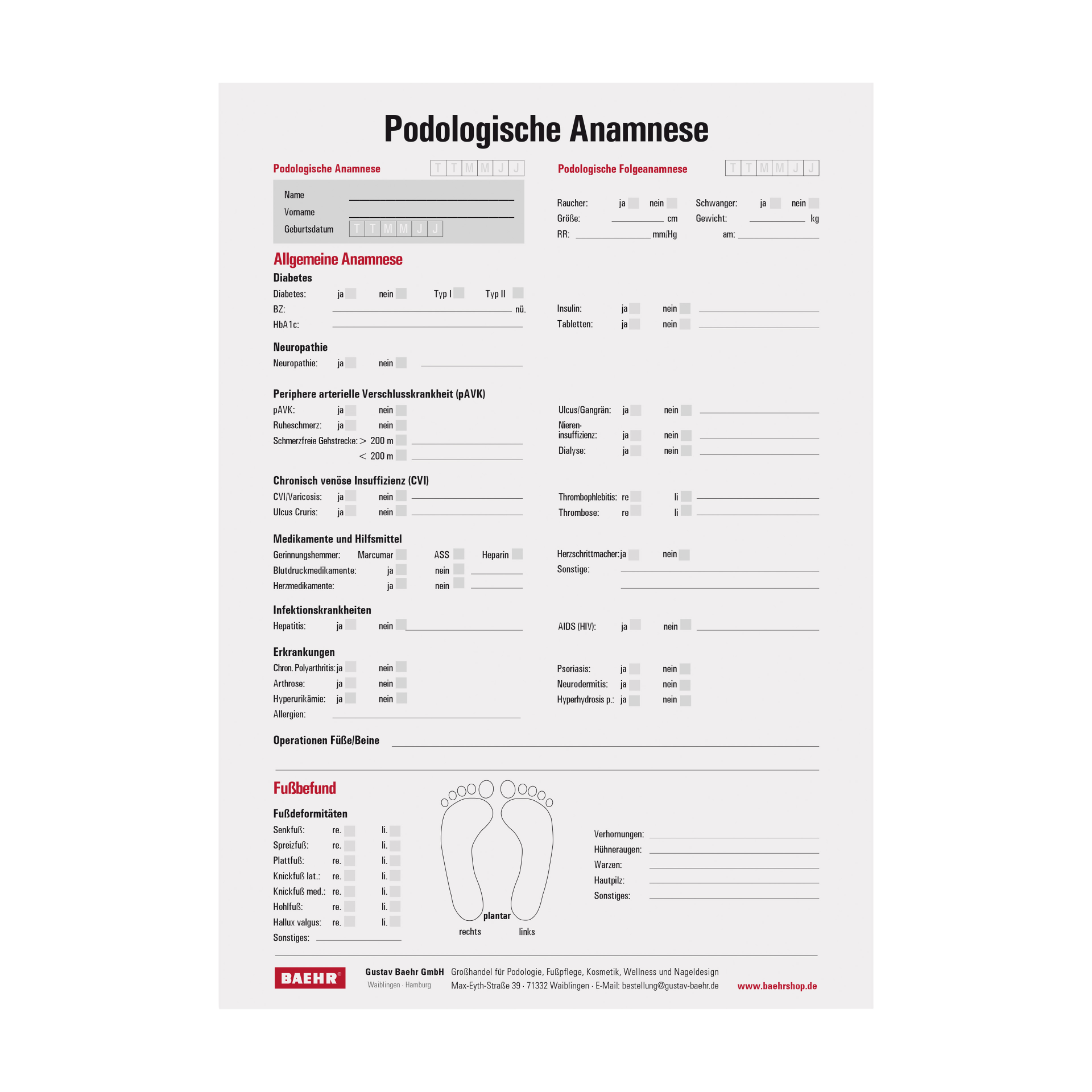 BAEHR Anamnese-/Folgeanamnese-Bogen, Podologie Block a 50 Stk BAEHR Anamnese-/Folgeanamnese-Bogen, Podologie Block a 50 Stk